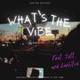 What's the Vibe (feat. Jett. & Carlitos)