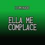 Ella me complace (feat. Iluminado) [Special Version]