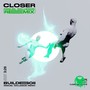 Closer (Miguel Gallegos Remix)