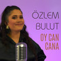 Oy Can Cana