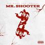 Mr. Shooter (feat. Tdall) [Explicit]