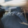 FREE ME (feat. Xile$)