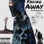 47treyliljay (Fading Away) Official Audio [Explicit]