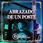 Abrazado De Un Poste