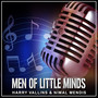 Men Of Little Minds