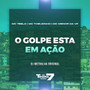 O golpe está em ação (Explicit)