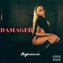 Damaged (Explicit)