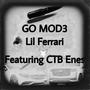 GO MOD3 (feat. CTB Enes) [Explicit]