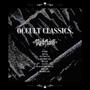 OCCULT CLASSICS. (Explicit)