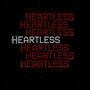 HEARTLESS