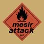 Mesir Attack (Explicit)