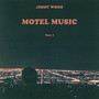 Motel Music Part. I