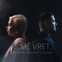 S'me Vret (feat. Xhesika Polo)