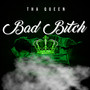 Bad ***** (Explicit)