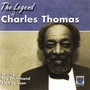 The Legend of Charles Thomas