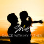 Dance with My Father