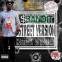 Street Version (feat. Dj Dotkom & Dj Red Of Screwed Headquarters) [Slowed & Chopped] [Explicit]