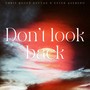 Don't Look Back