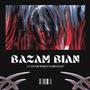 Bazam Bian (Explicit)