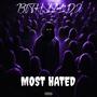 Most hated (Explicit)