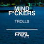 Trolls (Explicit)