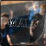 Lo Malo (feat. Tobii & Eze Official) [Explicit]