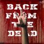 Back frm da dead (Explicit)