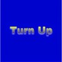 Turn Up (Radio Edit)