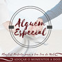 Alguém Especial - Adoçar o Momentos a Dois, Playlist Perfeita para a Tua Lua de Mel