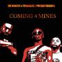 Coming 4 mines (Explicit)