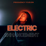 Electric Enchantment