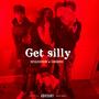 Get Silly (feat. GSDdre) [Explicit]