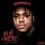 Evil Minded (Explicit)