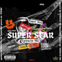 Super Star (Explicit)