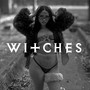 Witches (Explicit)