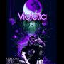 Violetta (Explicit)