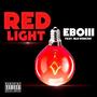 Red Light (Explicit)