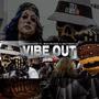 Vibe Out (feat. MikeyMic628 & GhettoChild) [Explicit]