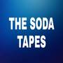 The Soda Tapes