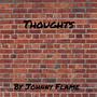 Thoughts Ep. (Explicit)