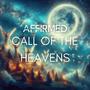 Call of The Heavens