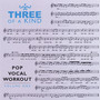 Pop Vocal Workout Volume One