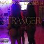 STRANGERR (feat. DBLAKE914)