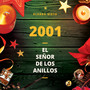 El Señor de los Anillos 2001