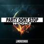 Party Dont Stop(Original Mix)