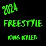 2024 Freestyle (Explicit)