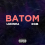 Batom (Explicit)