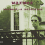 Warmest - A Selection