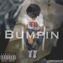 Bumpin (Explicit)