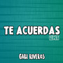 Te Acuerdas (Remix)